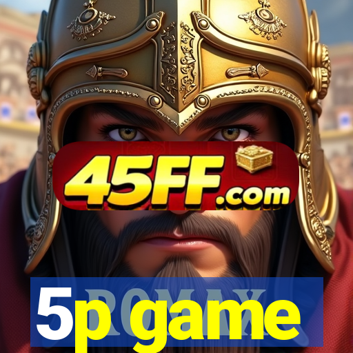 5p game